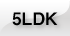 5LDK